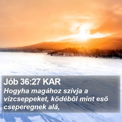 Jób 36:27 KAR Bible Verse Image