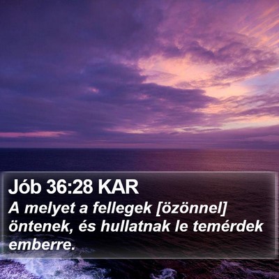 Jób 36:28 KAR Bible Verse Image
