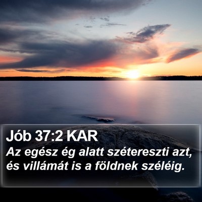 Jób 37:2 KAR Bible Verse Image