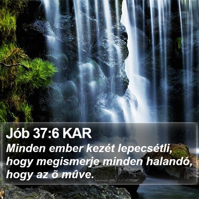 Jób 37:6 KAR Bible Verse Image