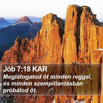 Jób 7:18 KAR Bible Verse Image