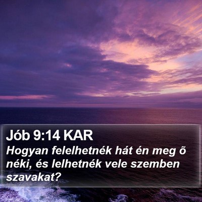 Jób 9:14 KAR Bible Verse Image