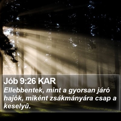 Jób 9:26 KAR Bible Verse Image