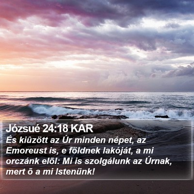 Józsué 24:18 KAR Bible Verse Image