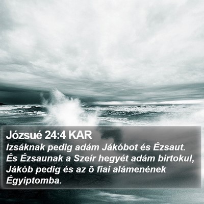 Józsué 24:4 KAR Bible Verse Image