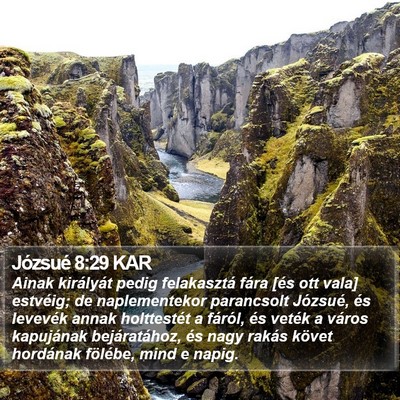 Józsué 8:29 KAR Bible Verse Image