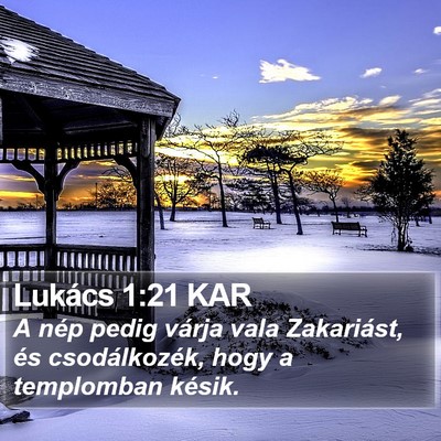 Lukács 1:21 KAR Bible Verse Image