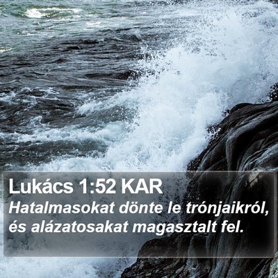 Lukács 1:52 KAR Bible Verse Image