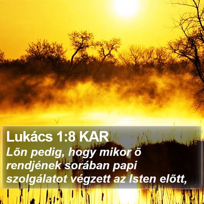 Lukács 1:8 KAR Bible Verse Image