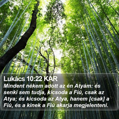Lukács 10:22 KAR Bible Verse Image