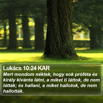 Lukács 10:24 KAR Bible Verse Image
