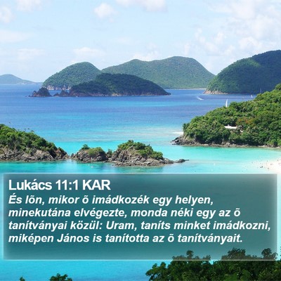 Lukács 11:1 KAR Bible Verse Image