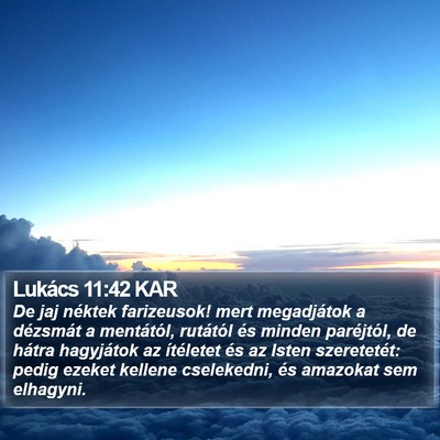 Lukács 11:42 KAR Bible Verse Image