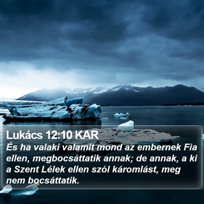 Lukács 12:10 KAR Bible Verse Image