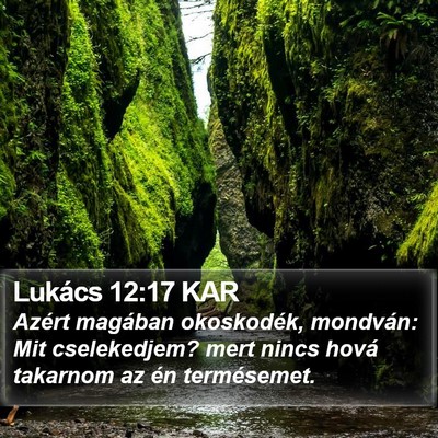 Lukács 12:17 KAR Bible Verse Image