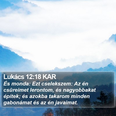 Lukács 12:18 KAR Bible Verse Image