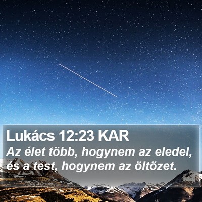 Lukács 12:23 KAR Bible Verse Image