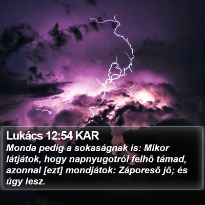 Lukács 12:54 KAR Bible Verse Image