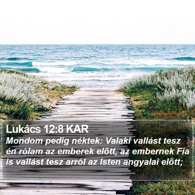 Lukács 12:8 KAR Bible Verse Image