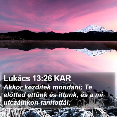 Lukács 13:26 KAR Bible Verse Image