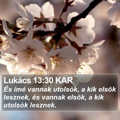 Lukács 13:30 KAR Bible Verse Image