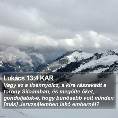 Lukács 13:4 KAR Bible Verse Image