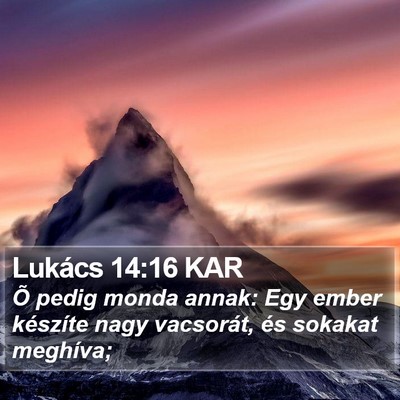 Lukács 14:16 KAR Bible Verse Image
