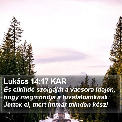 Lukács 14:17 KAR Bible Verse Image