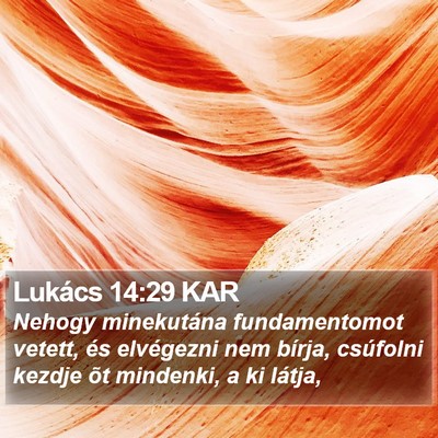 Lukács 14:29 KAR Bible Verse Image