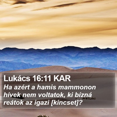 Lukács 16:11 KAR Bible Verse Image