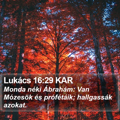 Lukács 16:29 KAR Bible Verse Image