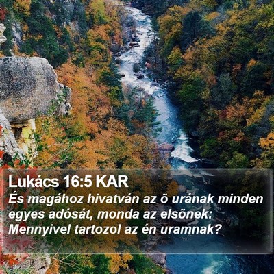 Lukács 16:5 KAR Bible Verse Image