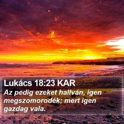 Lukács 18:23 KAR Bible Verse Image