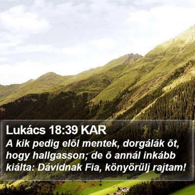 Lukács 18:39 KAR Bible Verse Image