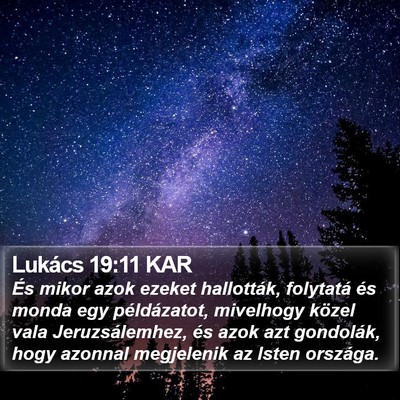 Lukács 19:11 KAR Bible Verse Image