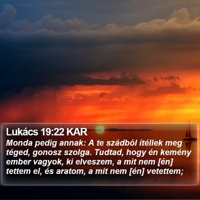 Lukács 19:22 KAR Bible Verse Image