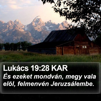 Lukács 19:28 KAR Bible Verse Image