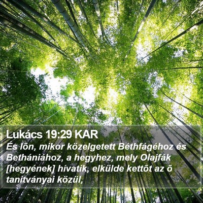 Lukács 19:29 KAR Bible Verse Image