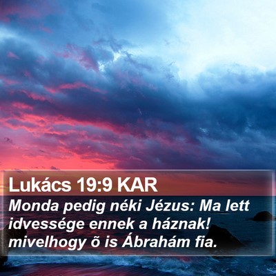 Lukács 19:9 KAR Bible Verse Image