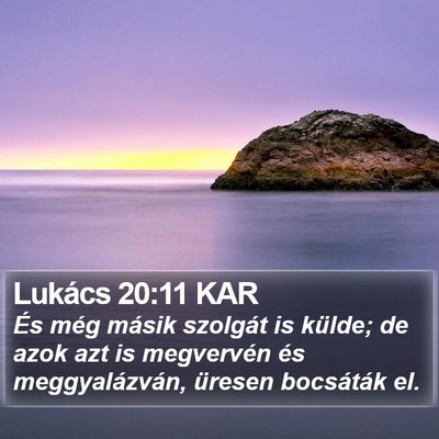 Lukács 20:11 KAR Bible Verse Image