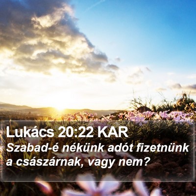 Lukács 20:22 KAR Bible Verse Image