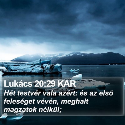 Lukács 20:29 KAR Bible Verse Image