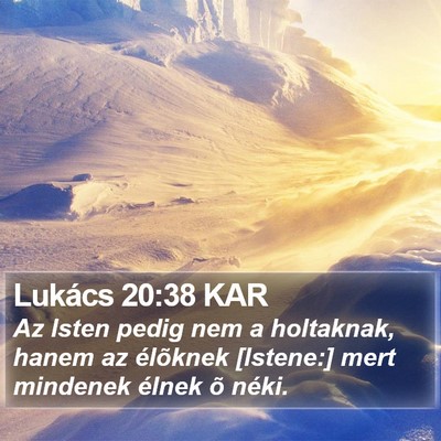 Lukács 20:38 KAR Bible Verse Image
