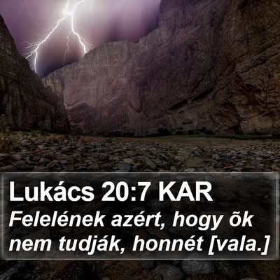 Lukács 20:7 KAR Bible Verse Image