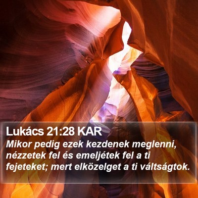 Lukács 21:28 KAR Bible Verse Image