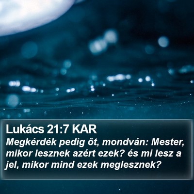 Lukács 21:7 KAR Bible Verse Image