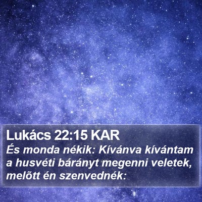 Lukács 22:15 KAR Bible Verse Image
