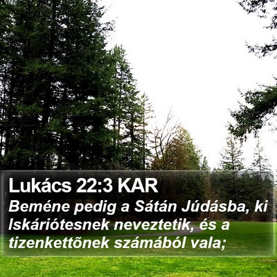 Lukács 22:3 KAR Bible Verse Image