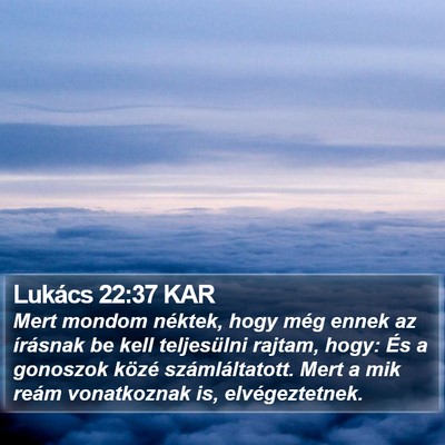 Lukács 22:37 KAR Bible Verse Image