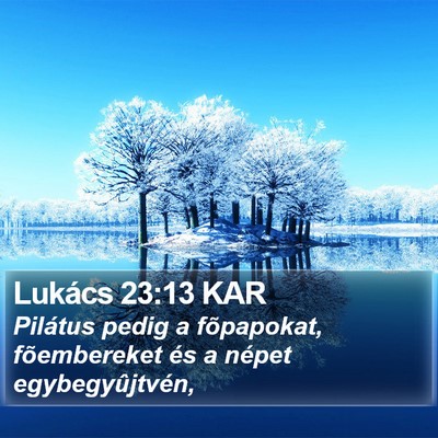 Lukács 23:13 KAR Bible Verse Image